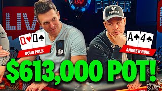 Doug Polk plays $613,000 pot against high stakes legend Andrew Robl