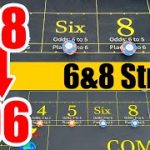 Play on $15 tables on Budget (Craps Strategy) || 6&8 Strech