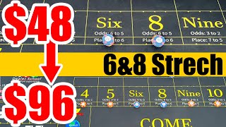 Play on $15 tables on Budget (Craps Strategy) || 6&8 Strech