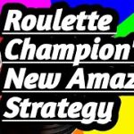 Roulette Champion’s New Amazing Strategy / Roulette Strategy To Win /#money #best #earnmoneyonline