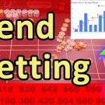 Craps Table Trend Betting – CMJ LEVEL Up – Learn to Bet & Shoot The Dice