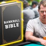 The Bankroll Bible [Poker Tournament Strategy]