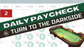 Craps Daily Paycheck – Turn to the Darkside – Day 2