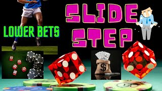 SLIDE STEP 2 LOW BETS – Alfredo TCS Craps #craps #bubblecraps #howtoplaycraps