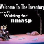 Strip Poker Night at the Inventory Podcast — Episode 73: Waiting for nmasp