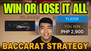 BACCARAT STRATEGY | WIN OR LOSE IT ALL | CARTEL GAMING