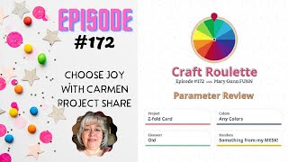 Craft Roulette – Episode 172