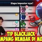 TIPS BLACKJACK BIAR LEBIH FOKUS NEMBAK SAAT MEETING ANTI MAGANG !! Super Sus Indonesia