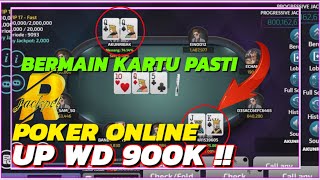 POKER ONLINE | TIPS WD SETIAP HARI POKER ONLINE | up wd 900k !!