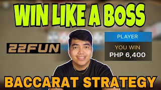 BACCARAT STRATEGY | WIN LIKE A BOSS | 22FUN