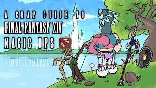 A Crap Guide to Final Fantasy XIV – Magic DPS