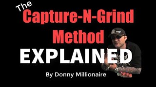 Capture-N-Grind Method Explained | Baccarat | Roulette | Sports Betting | Craps |