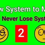 The Never lose System Run 2