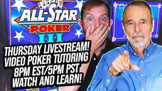 🔴 Live Video Poker Tutoring! Learn How To Win! Ask Us Your Questions!