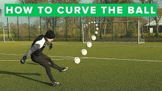 How to curve the ball | Learn bending free kick