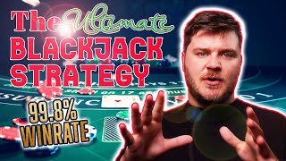 Blackjack Strategy: How to Win at Blackjack with 99.4% Winrate