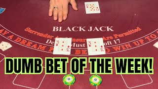 Worst Blackjack player in the world!